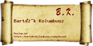 Barták Kolumbusz névjegykártya